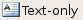 Text-only button