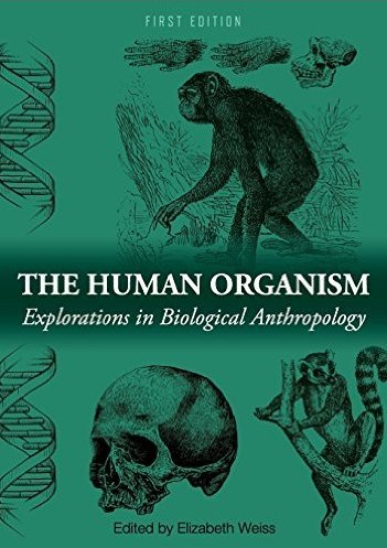 A Human Voyage Exploring Biological Anthropology Pdf Book