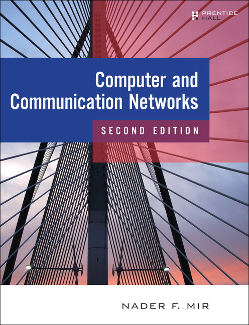 Computer and Communication Networks, 2/E