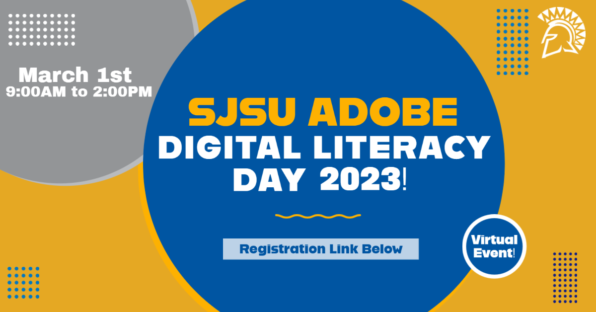 SJSU Adobe Digital Literacy Day 2023 banner