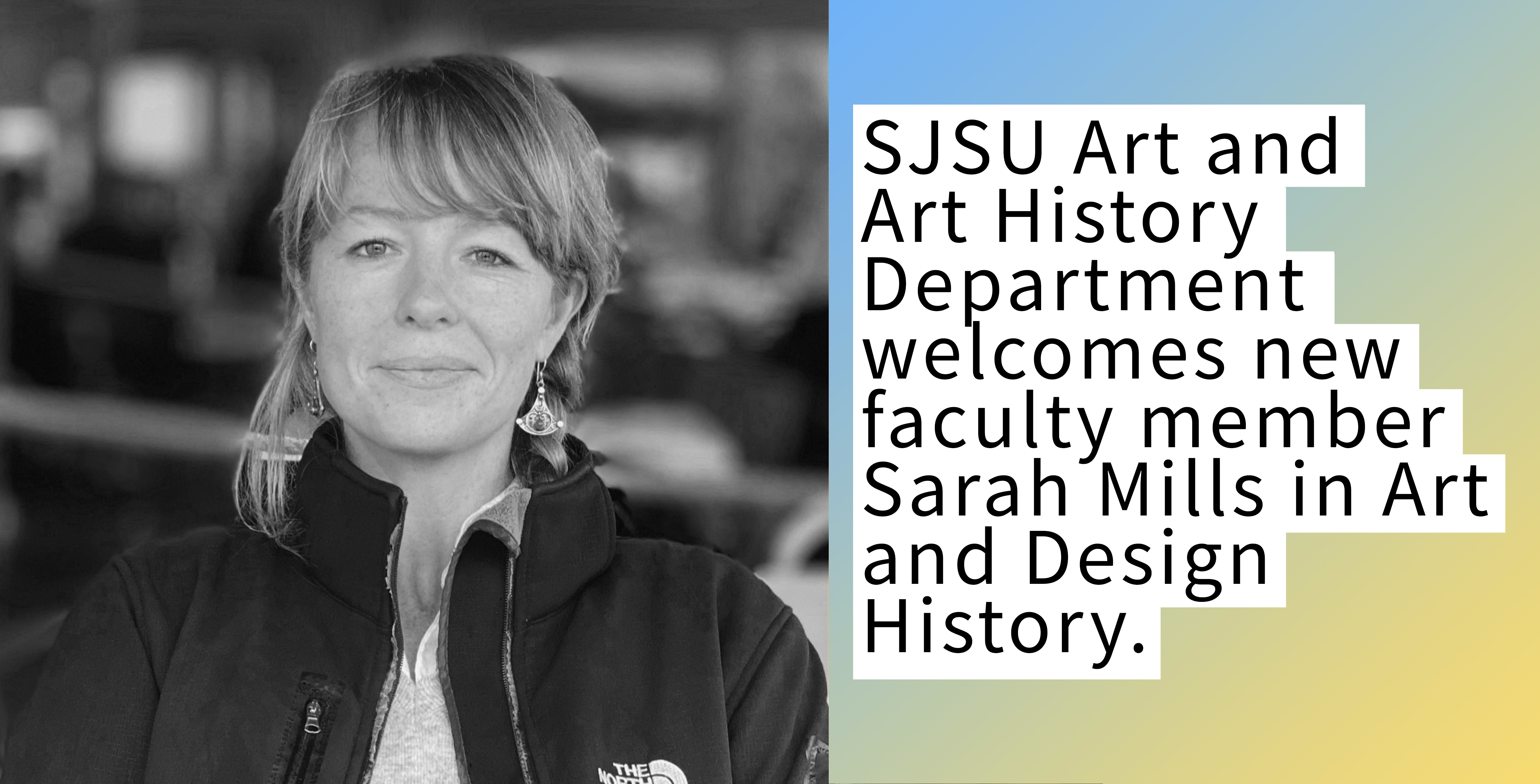 Image description welcoming new faculty Sarah Mills to the Art and Art History Department