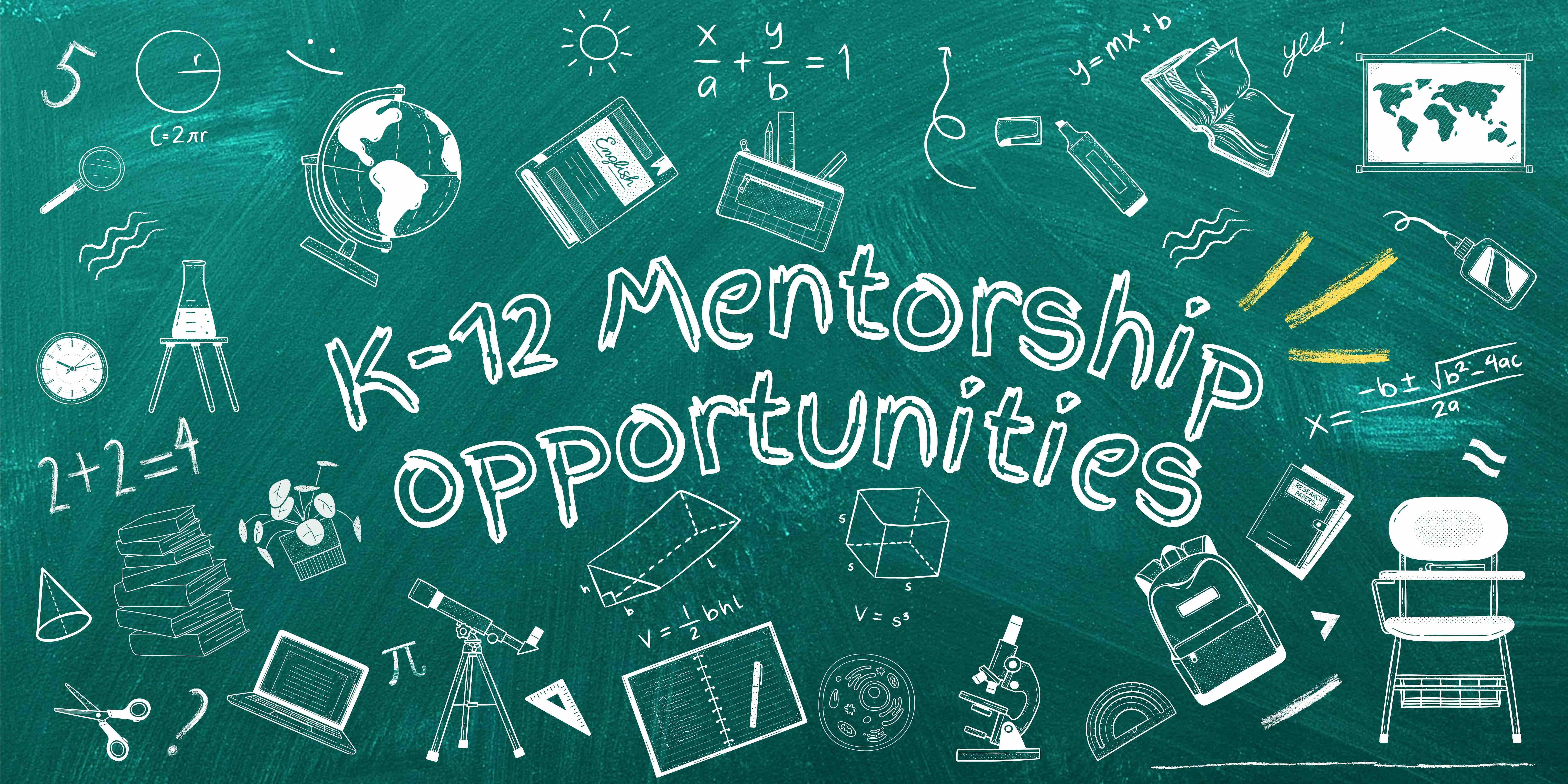 K-12 Mentorship Opportunities