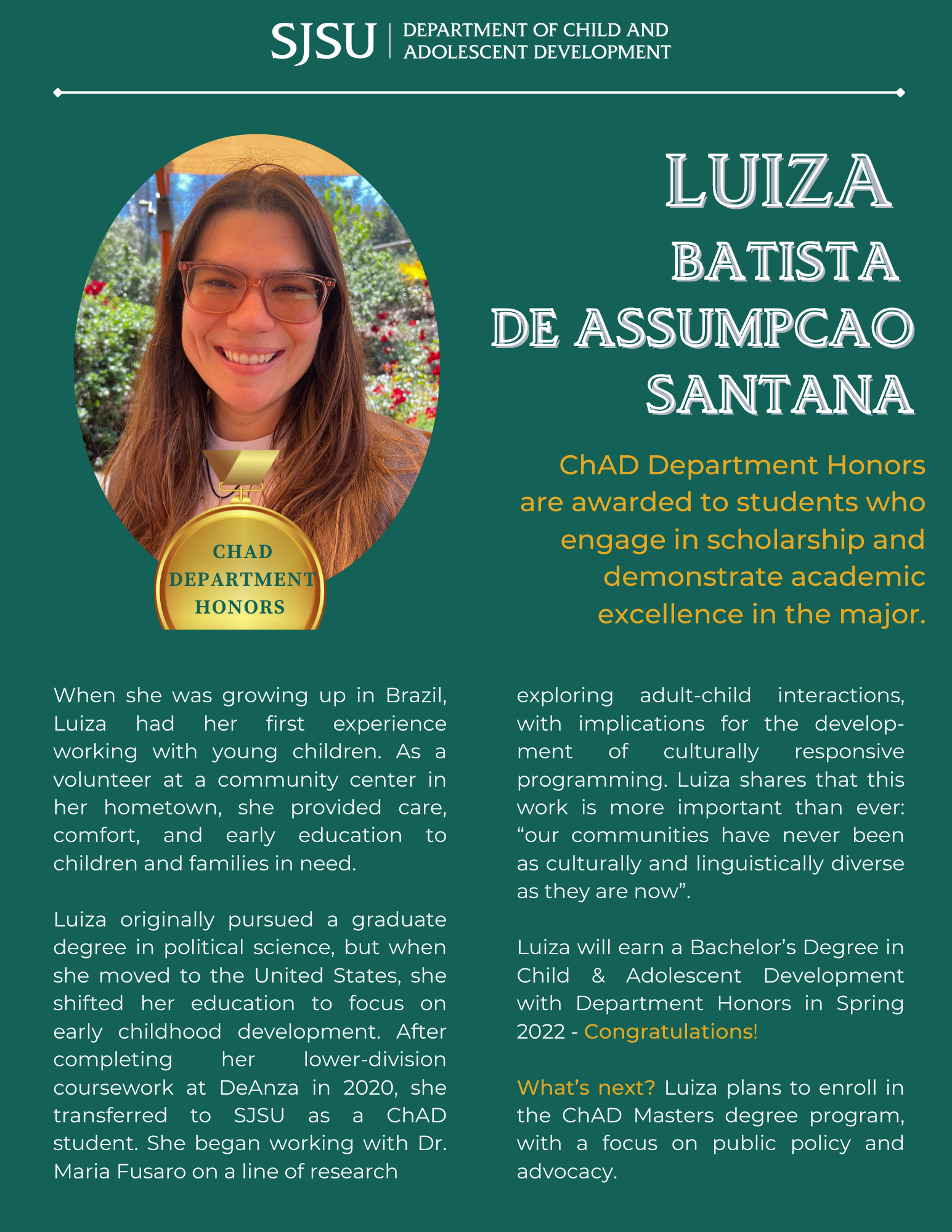 Luiza Batista De Assumpcao Santana, 2022 ChAD Honors Student