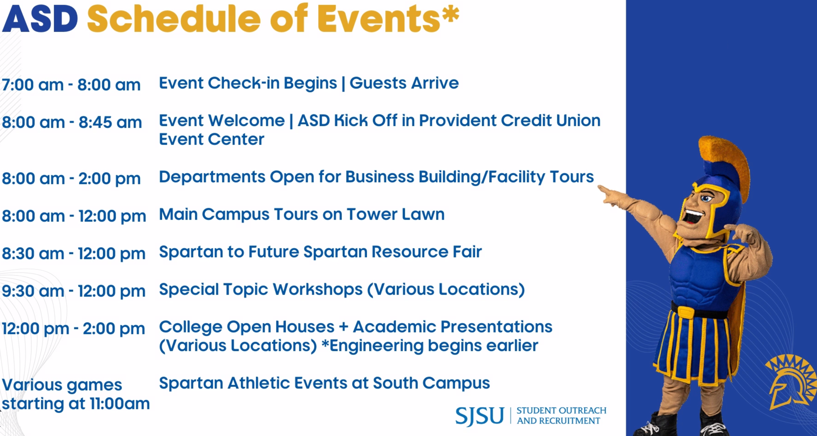 Updated schedule of admitted spartan day with sammy the spartan