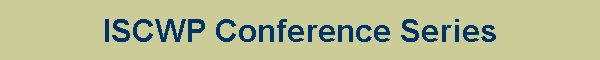 ISCWP Conferences