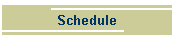 Schedule