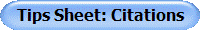 Tips Sheet: Citations