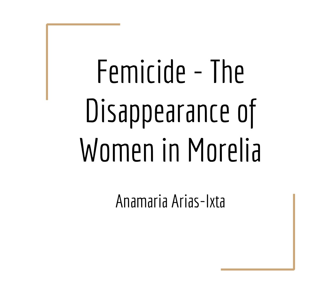 Femicide.Disapperance of Women