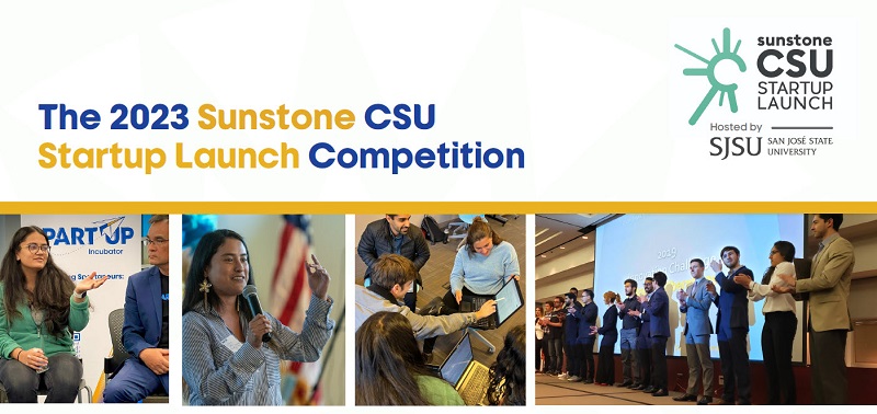 Four photos of students presenting their startups across the bottom, with Sunstone CSU Startup Launch Competition at top left