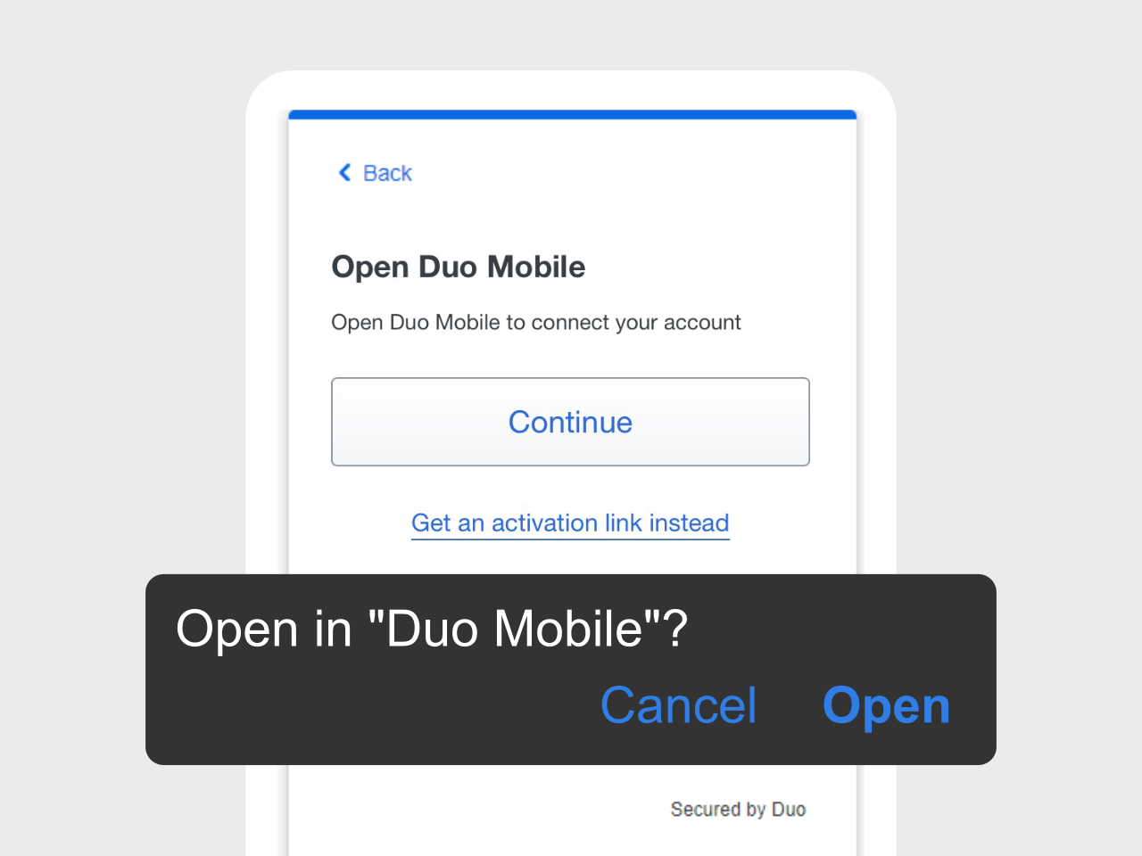 Prompt to open Duo Mobile.