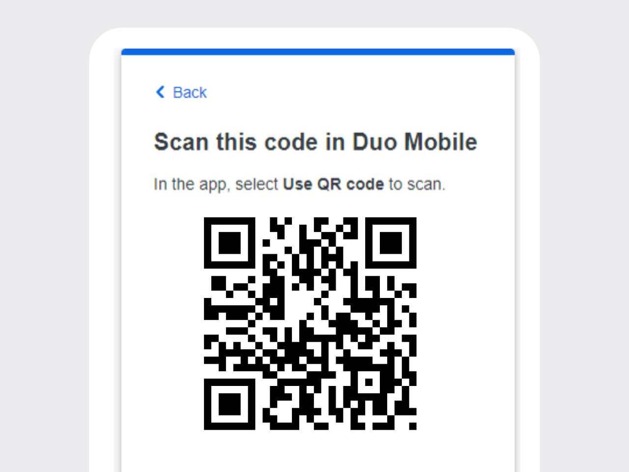 Prompt to scan QR code in Duo Mobile.