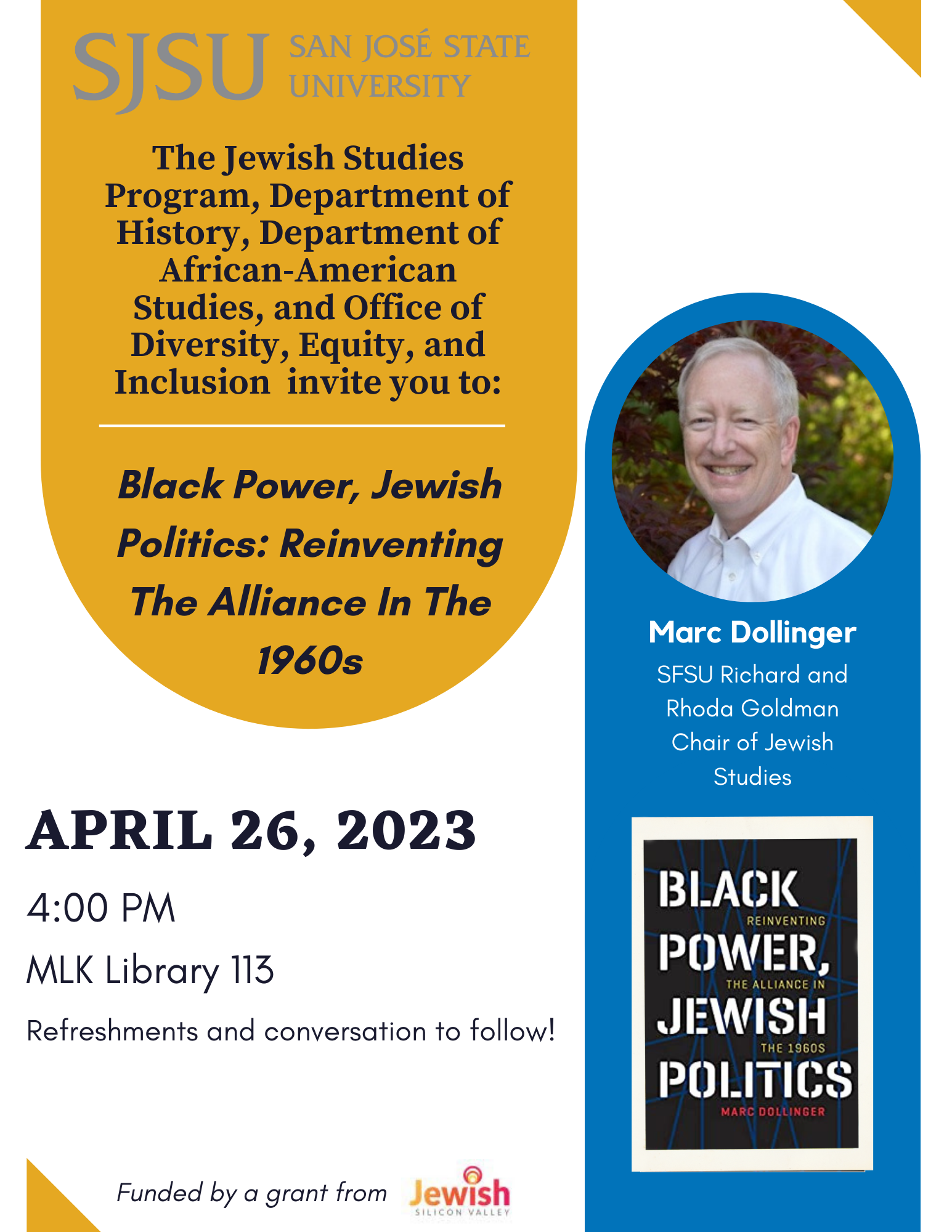 announcement of Marc Dollinger talk, Black Power, Jewish Activism April 26, 4PM, 113 Library