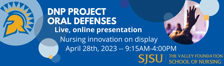 blue banner with round, blue and yellow accent circles, which reads "DNP Project Oral Defenses" with a subtitle of "Nursing innovation on display". 