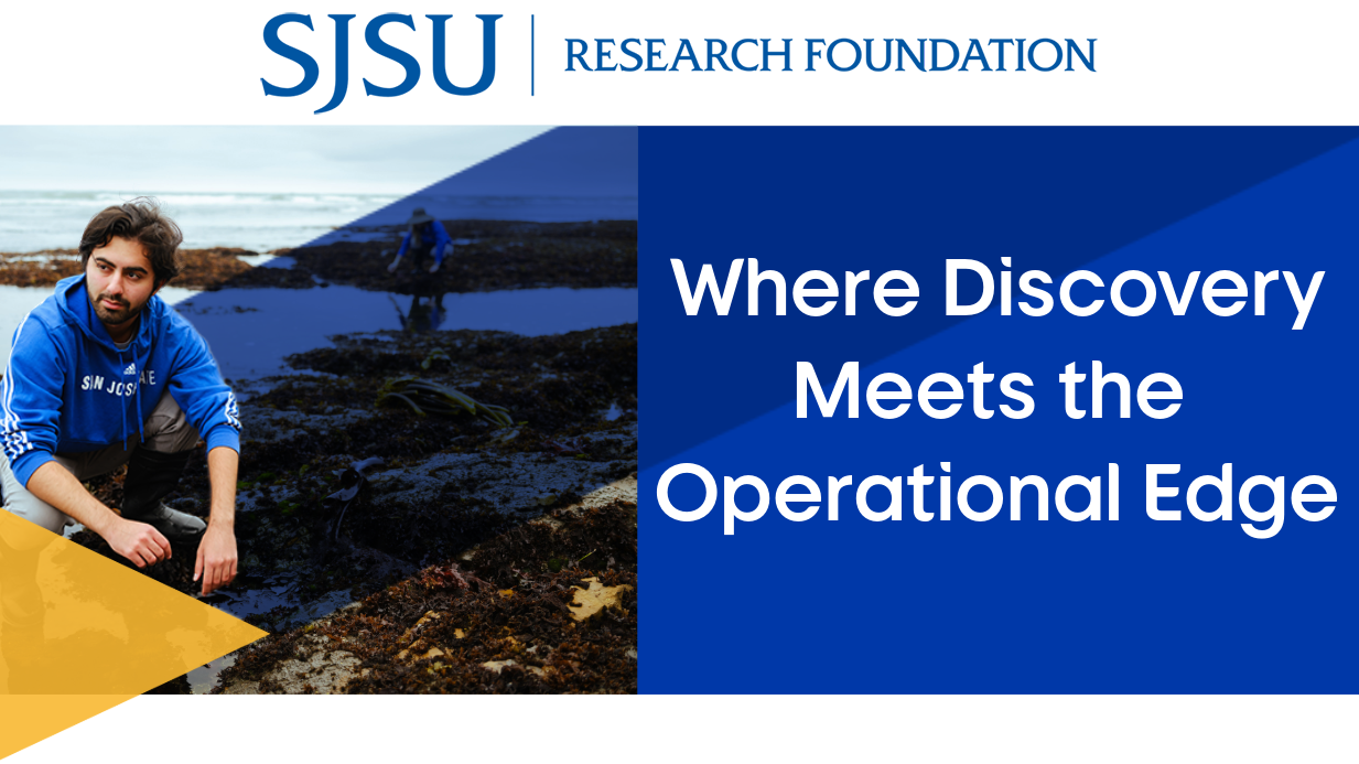SJSU student performing coastal field research with the caption, Where Discovery Meets the Operational Edge