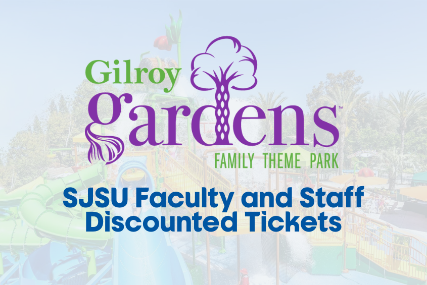 Discounted tickets on sale now for SJSU Employees to Gilroy Gardens Family Theme Park.