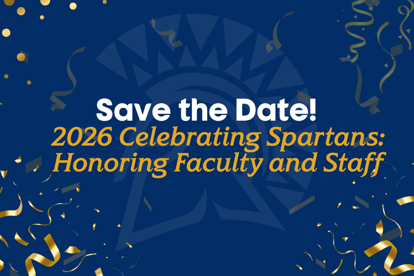 Celebrating Spartans: Honoring Faculty and Staff