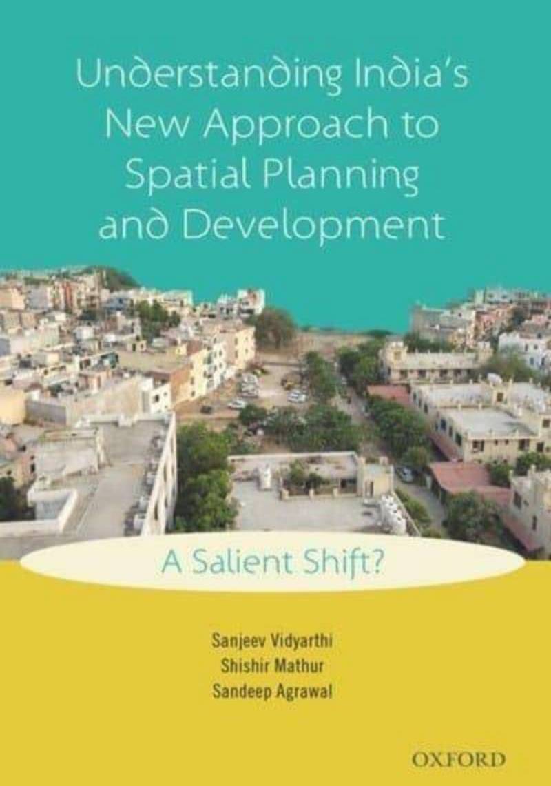 Understanding India's New Approach to Spatial Planning
